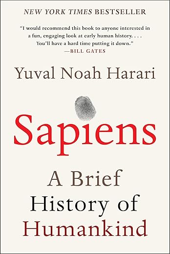 Sapiens: A Brief History Of Humankind By Yuval Noah Harari