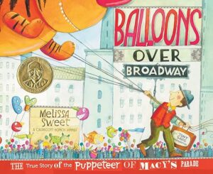Balloons Over Broadway: Inspiring Puppeteer Story