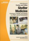 BSAVA Manual of Canine and Feline Shelter Medicine