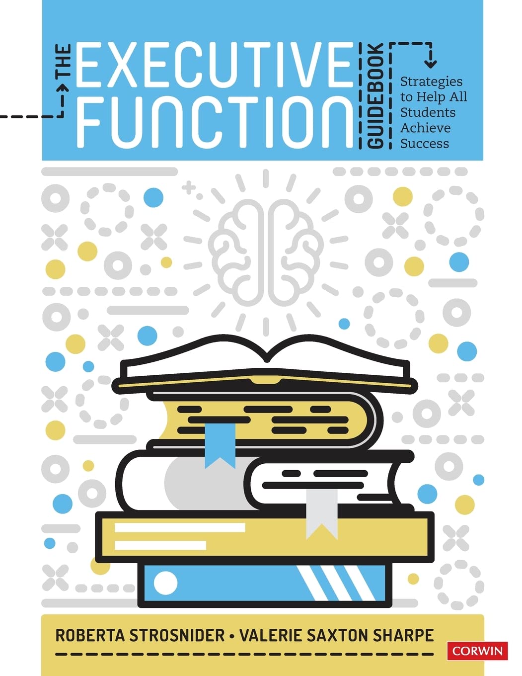 Executive Function Guidebook: Student Success Strategies