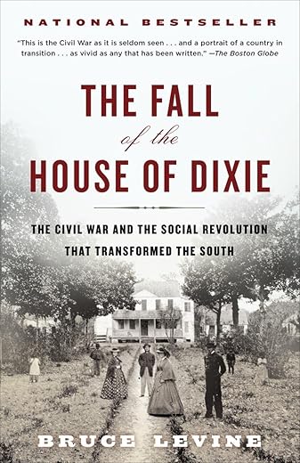 The House Of Dixie: Civil War Revolution
