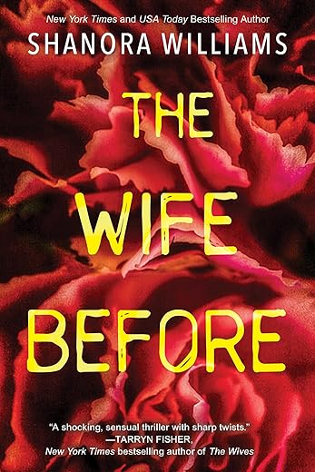 The Wife Before: A Spellbinding Thriller