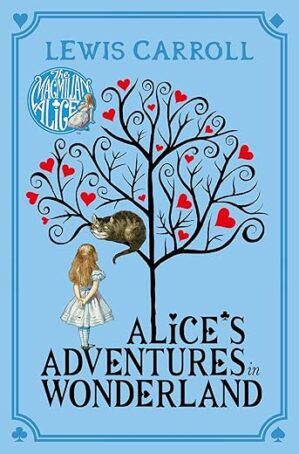 Alice’s Adventures In Wonderland By Lewis Carroll