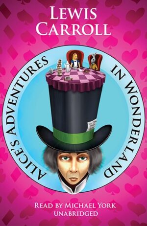 Alice’s Adventures In Wonderland By Lewis Carroll