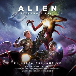 Alien: Inferno’s Fall by Author’s Name