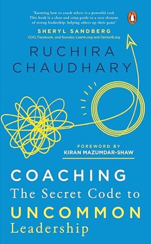 Coaching: The Secret Code To Uncommon Leadership By Author's Name