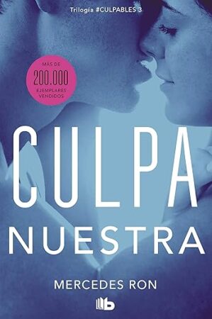 Culpa Nuestra / Our Fault By Author’s Name