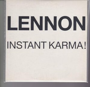 Instant Karma! By Lennon