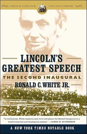 Lincoln’s Greatest Speech