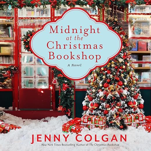 Midnight At The Christmas Bookshop: A Novel By Jenny Colgan