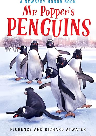 Mr. Popper's Penguins by Richard Atwater
