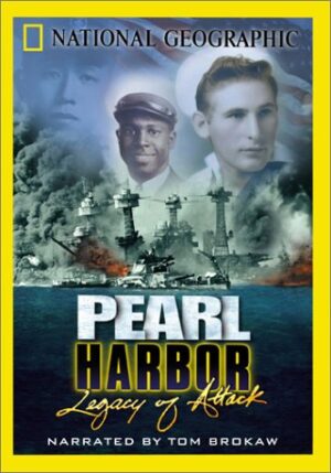 National Geographic – Pearl Harbor: Legacy Of Attack