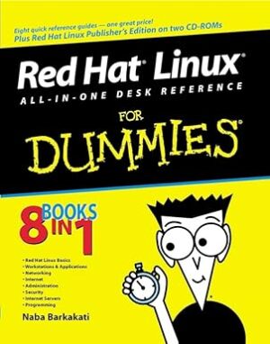 Red Hat Linux All-In-One Desk Reference For Dummies by Naba Barkakati