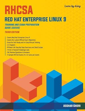 RHCSA Red Hat Enterprise Linux 9: Training And Exam Preparation Guide By Author’s Name