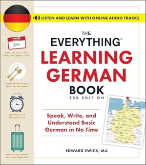 The Everything Learning German Book By Edward Swick