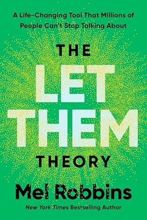 The Let Them Theory By Author’s Name