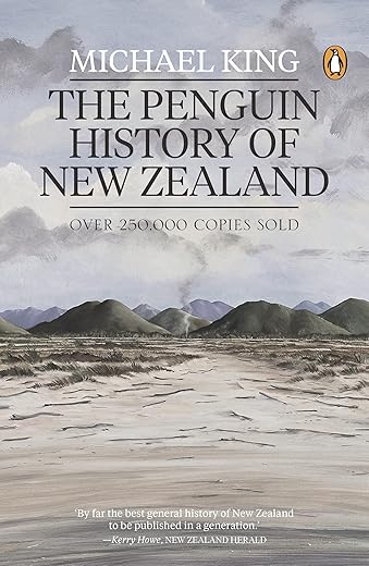 The Penguin History Of New Zealand By Michael King