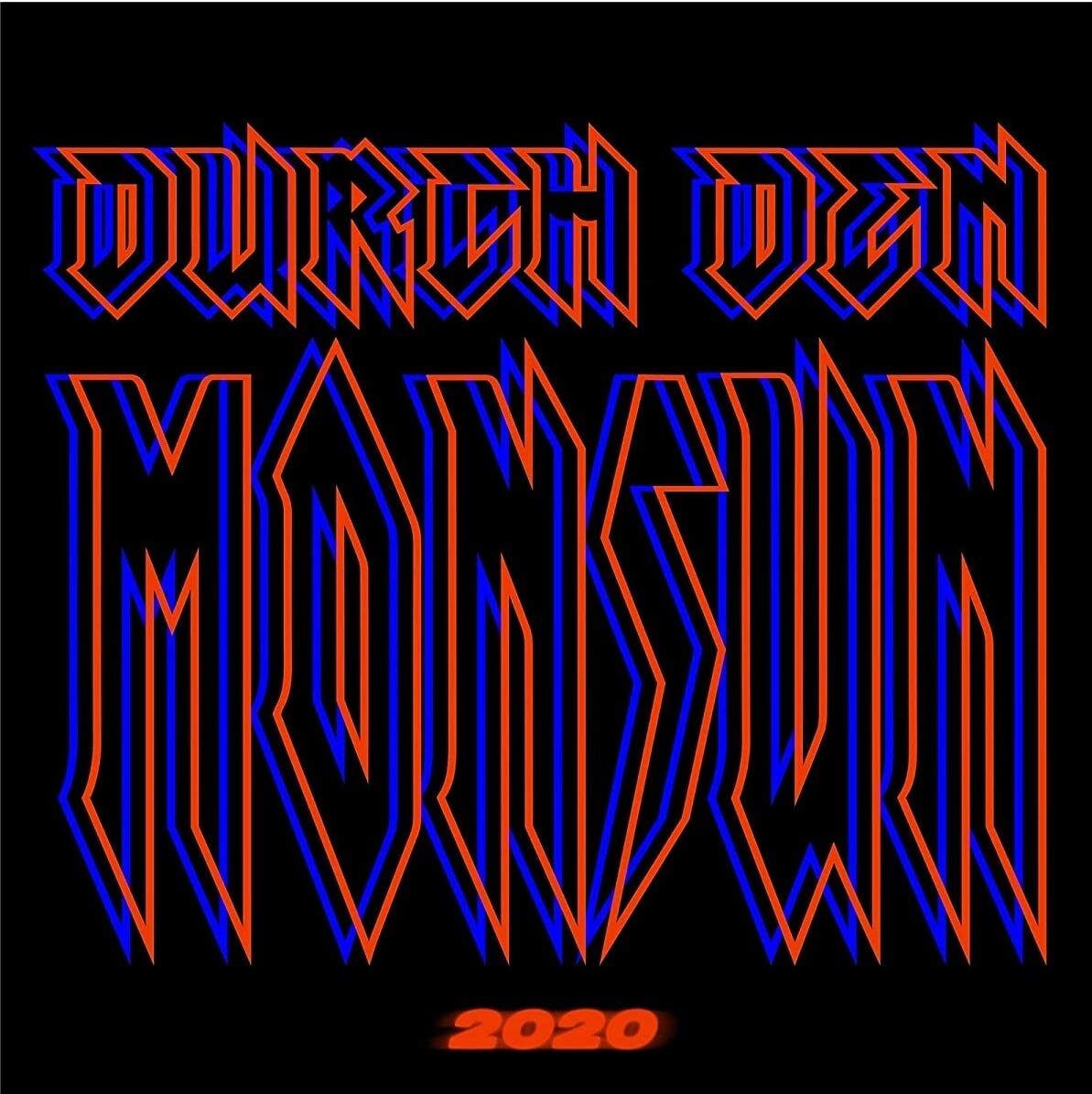Durch Den Monsun 2020